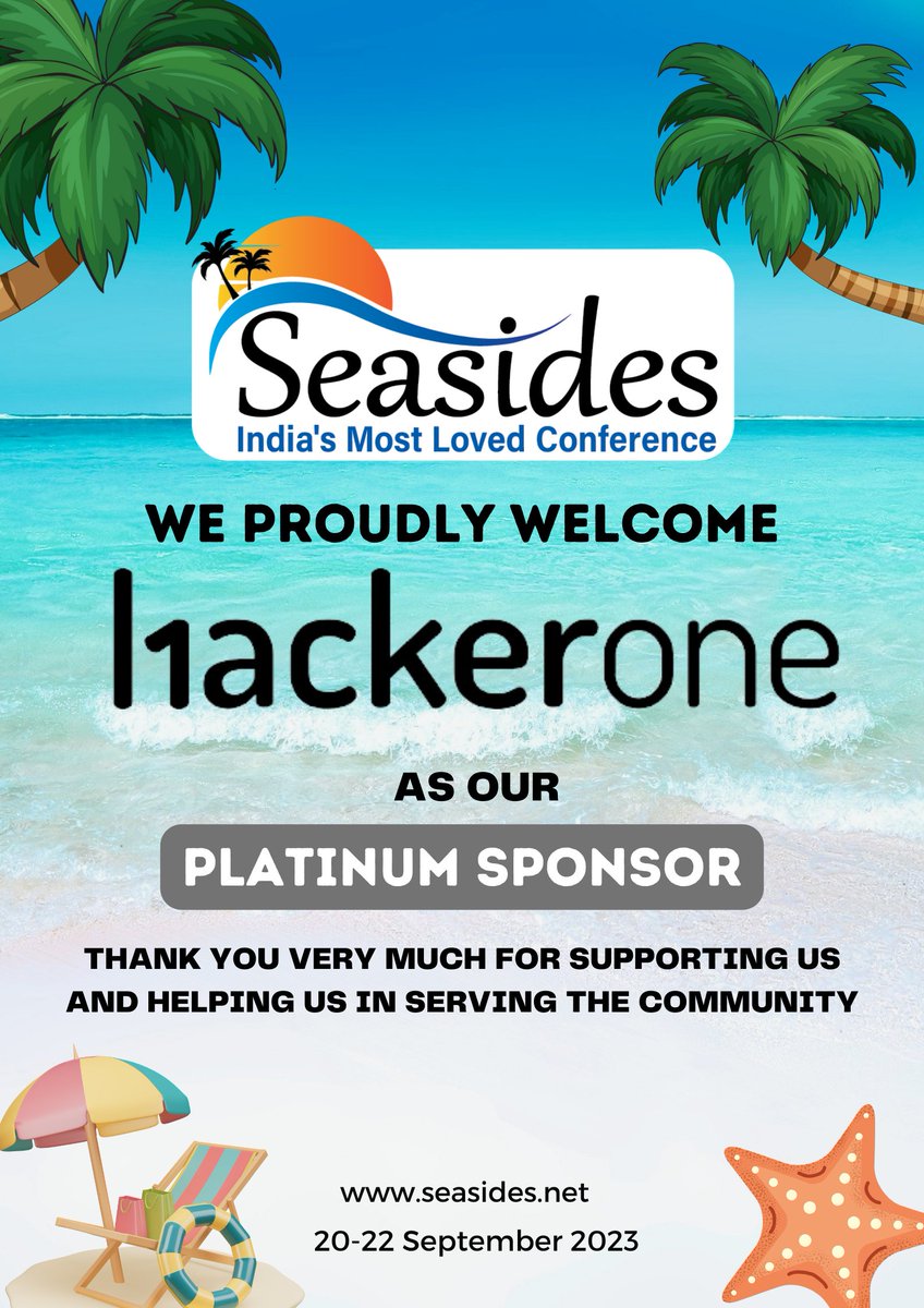 seasides_conf's tweet image. We are elated to welcome @Hacker0x01 on board as our Platinum sponsor.
Thank you to the entire team of Hackerone for the support to @seasides_conf