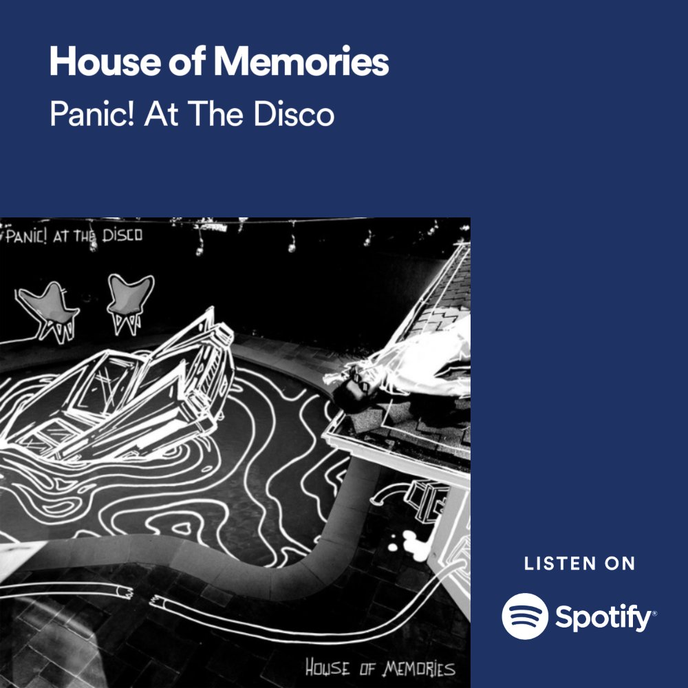 House On Memories - Panic! At The Disco