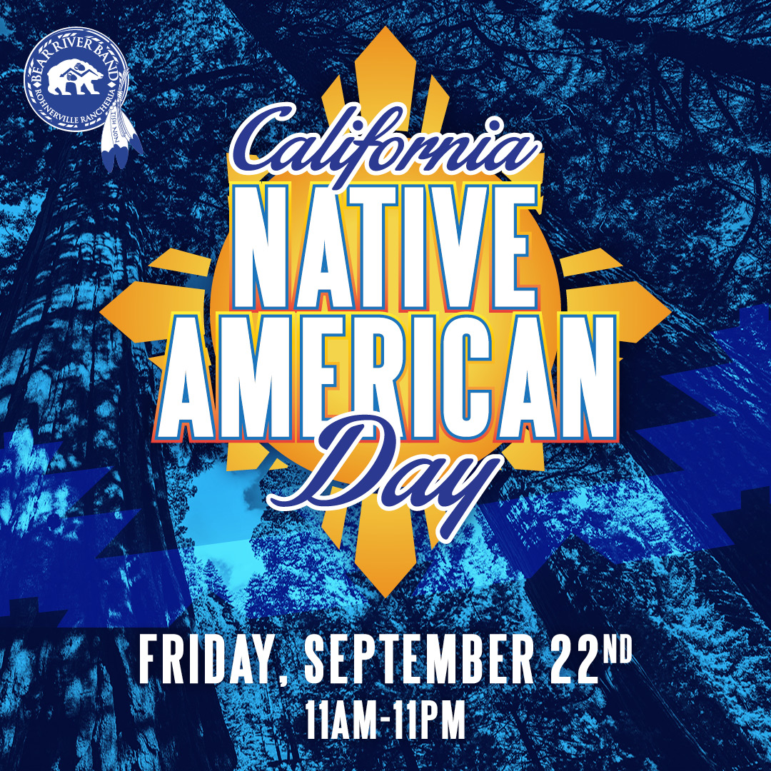 Join us at Bear River Casino Resort as we celebrate the significance of CA Native American Day with a special promotion designed to honor tribal members.