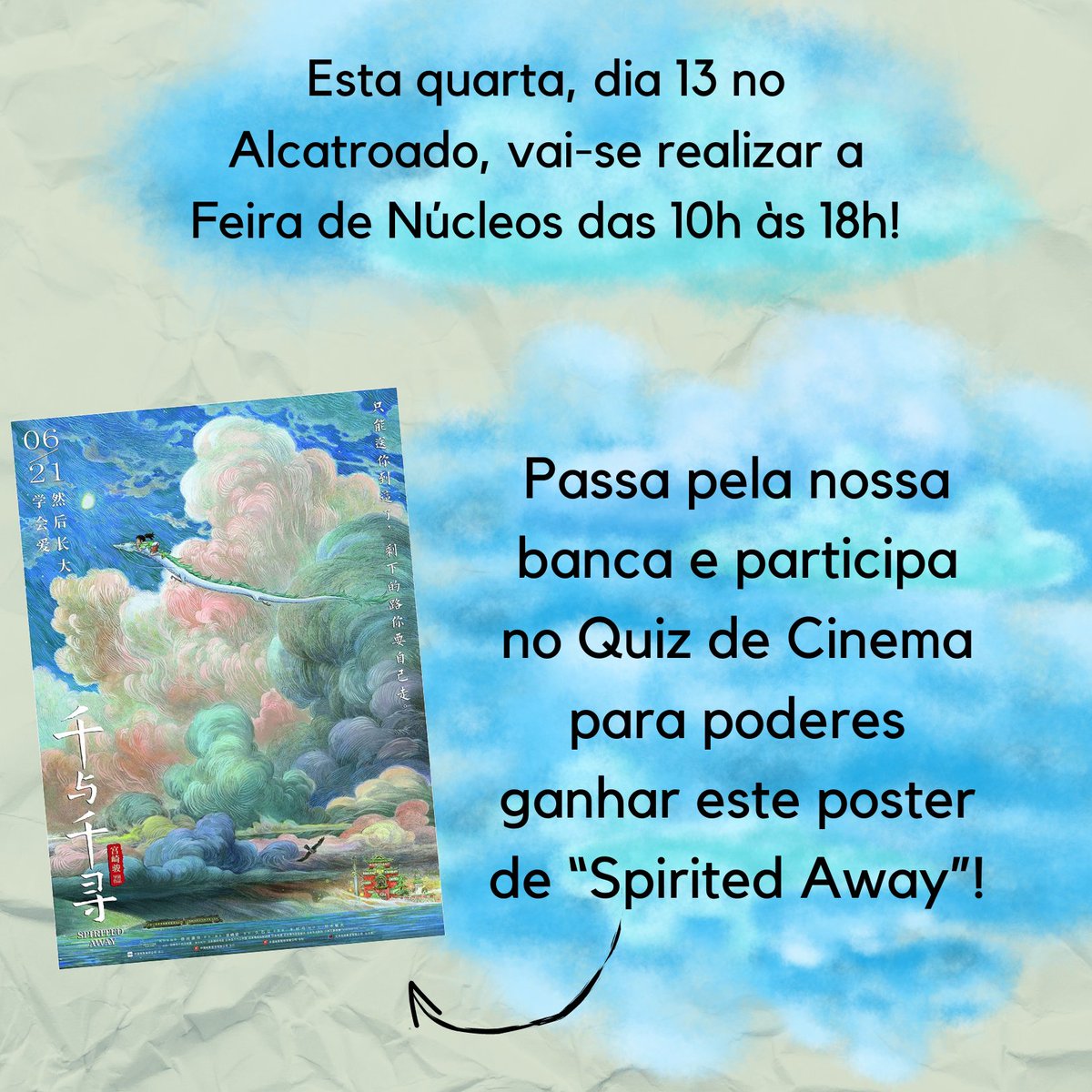 nucivo's tweet photo. Esta quarta, dia 13, vai-se realizar a Feira de Núcleos! No Alcatroado desde as 10h às 18h, podes contar com a presença de todos os núcleos vinculados à @_aeflul.

Passa pela nossa banca, participa no Quiz de Cinema e podes vir a ganhar um poster de “Spirited Away”! https://t.co/2biNfFyU3e