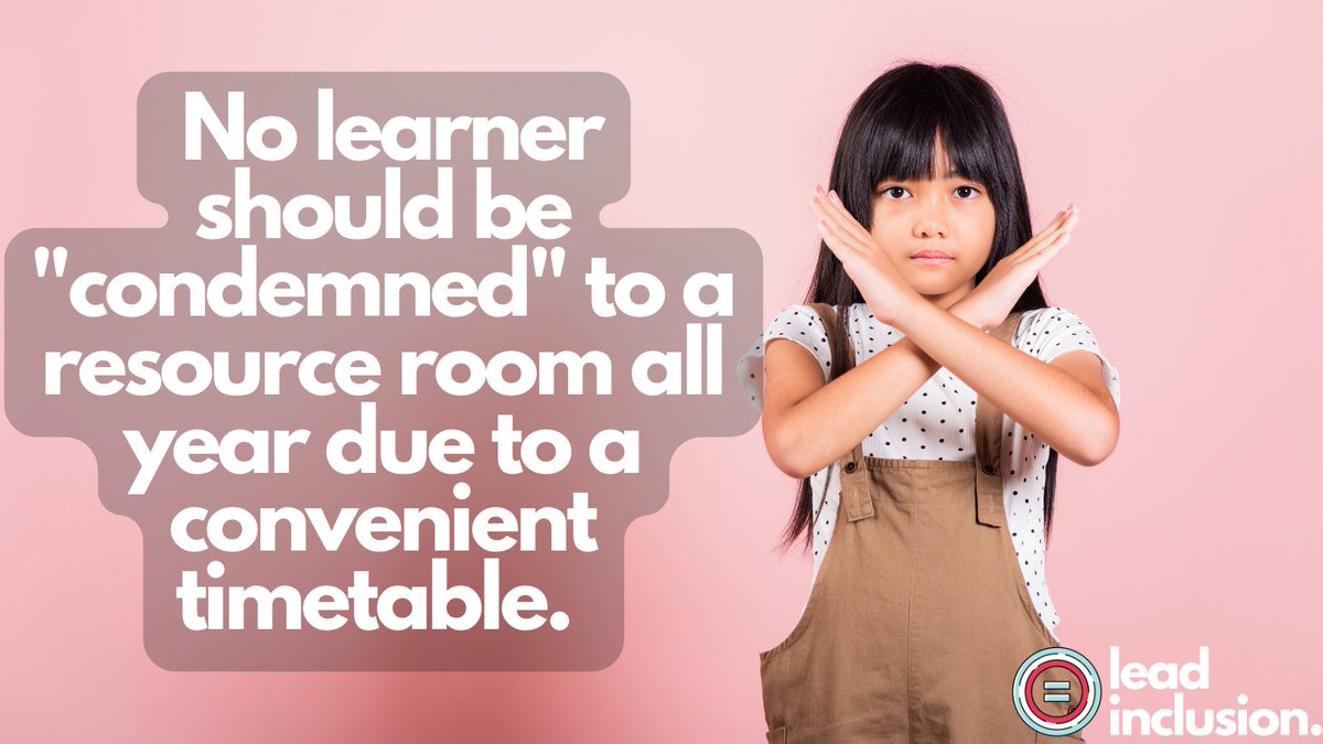 leeannjung's tweet photo. ⛔ No learner should be "condemned" to a resource room all year due to a convenient timetable. There exist efficient small-group teaching alternatives! #LeadInclusion #EdLeaders #Teachers #UDL https://t.co/bl0SzUB85J
