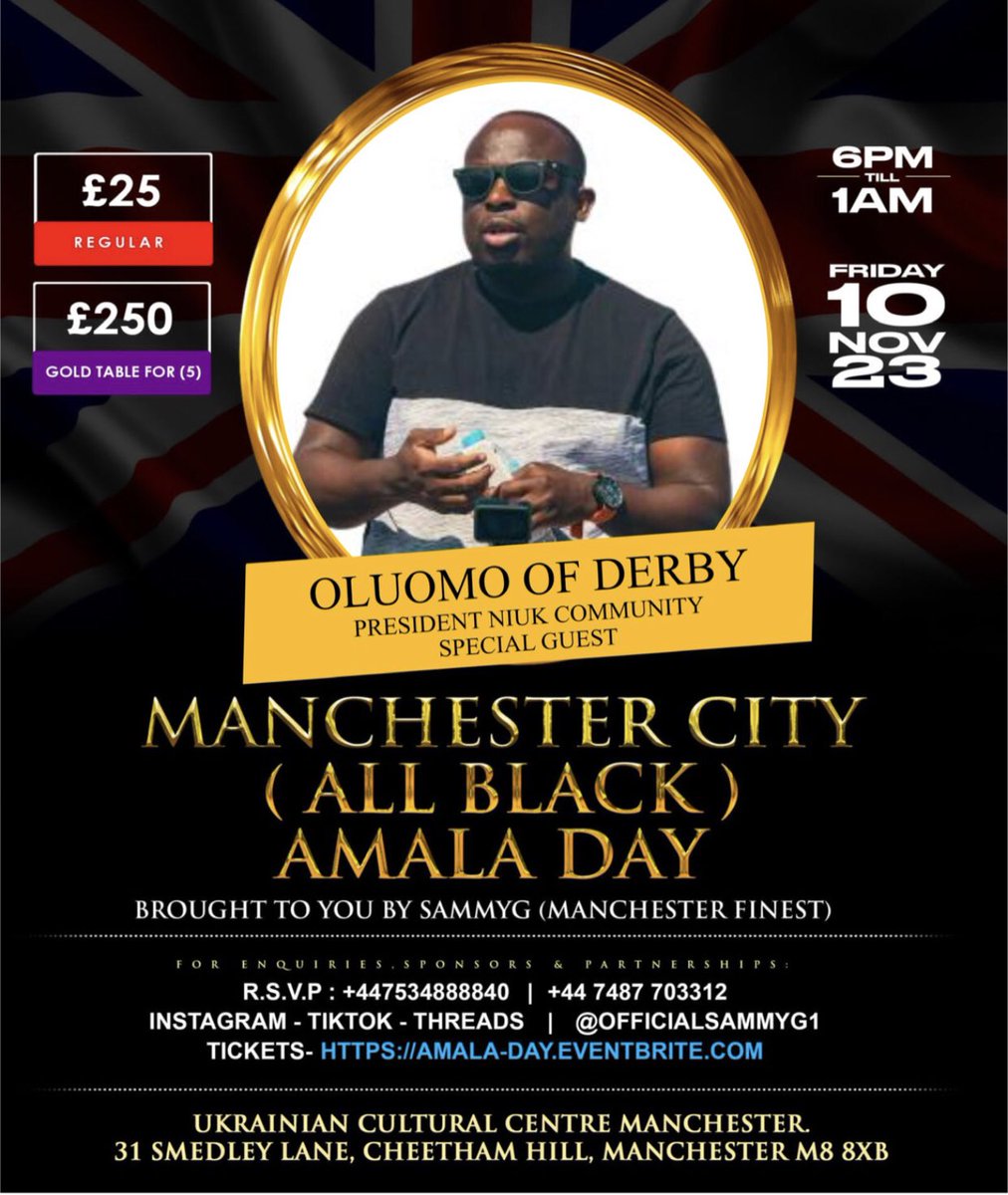 I am thrilled to share that I'll be attending the 'Manchester City (All Black) Amala Day' brought to you by @OFFICIALSAMMYG1. Date: Friday, November 10th, 2023 Venue: Ukrainian Cultural Center, Manchester, M8 8XB Tickets: £25 (Regular) | £250 (Gold Table for 5) Join me as we…