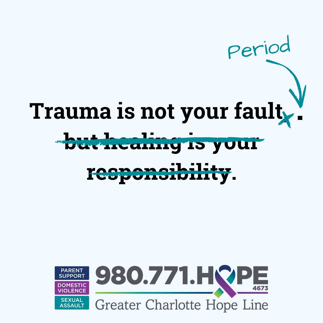 Safe_Alliance's tweet image. Trauma is not your fault. Period. Our advocates are available 24/7 to talk, provide resources, and get you connected with services, whenever you're ready. Call our Greater Charlotte Hope Line to speak with an advocate today: 980-771-4673. #safeallianceclt