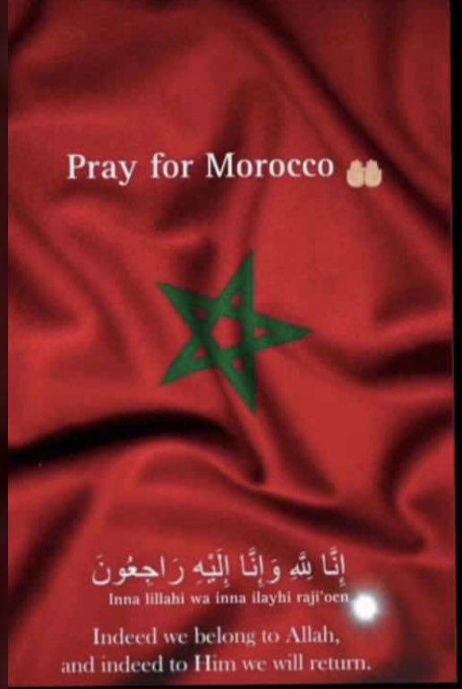 Pray for Morocco😓🤲

#Marocco 
#prayerformorocco