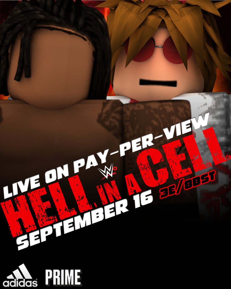 RobloxWWEO's tweet photo. Hell in a Cell is in action on Saturday, September 16 LIVE in Madison Square Garden!🔥

Battle, Integrity, War, Anger all displayed at this year's Hell in a Cell!

Go on Discord to get tickets while YOU can! 🎟️ https://t.co/wvjK5yM3Kk