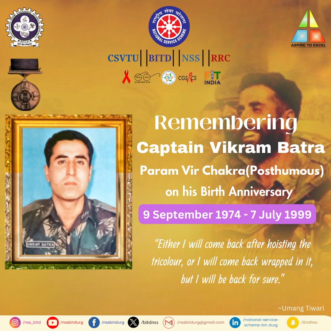 BitdNss's tweet photo. 🇮🇳 September 9️⃣, marks the 48th birth anniversary of Indian army Captain Vikram Batra who was a leader that inspired many at a very young age.✨
#NSSRDBhopal #kargilwar #IndianArmy #CaptainVikramBatra #ARMY #_NSSIndia https://t.co/Cd4ISlZBVH