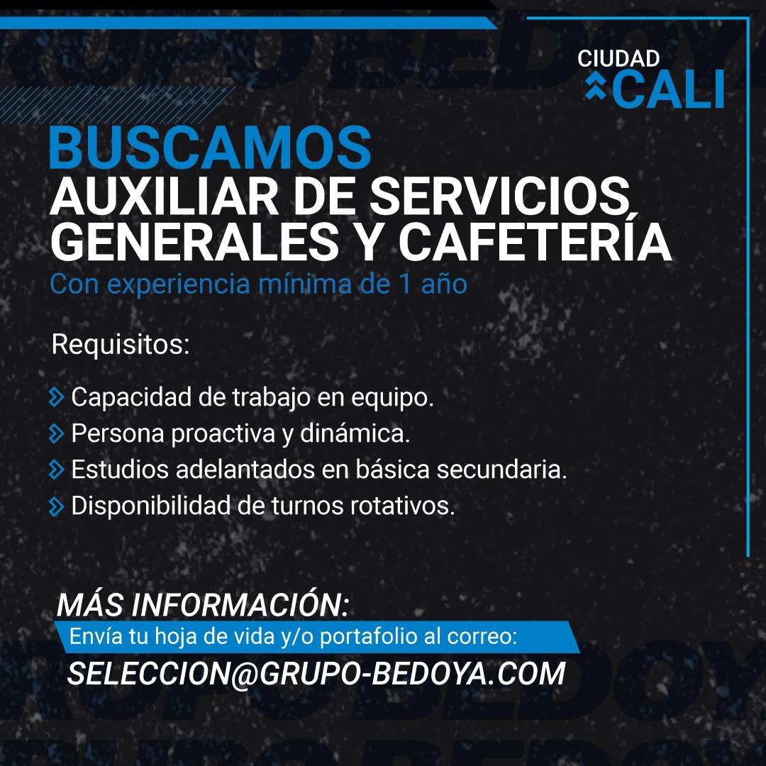 GrupoBedoya's tweet photo. 📣Contamos con vacantes disponibles, si estás en Cali estás oportunidades son para ti, postúlate enviando la hoja de vida al correo: seleccion@grupo-bedoya.com https://t.co/eJWu20xydK