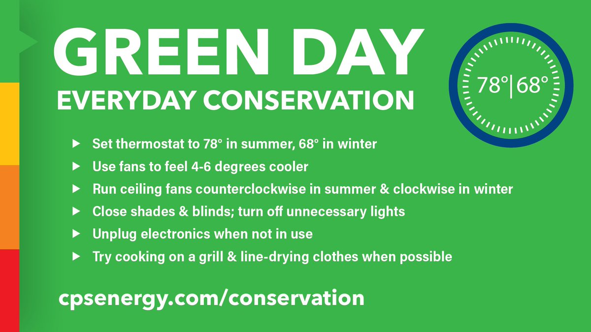 Today (9/09) is a Green Day! ✅

You can #BeatTheHeat by:

🟢Setting thermostat to 78 degrees
🟢Using fans to feel 4-6 degrees cooler
🟢Closing shades &amp; blinds
🟢Unplugging electronics not in use

Learn about our energy conservation levels by visiting cpsenergy.com/conservation!