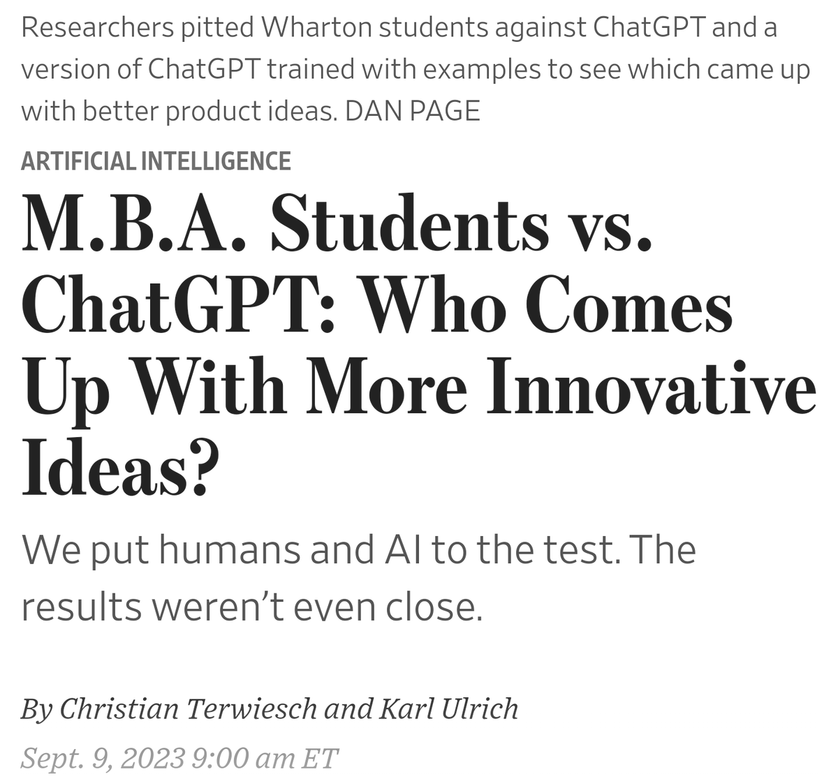 AndrewCurran_'s tweet image. GPT-4 competes against human MBA students in generating innovative ideas. Results in a resounding victory in favor of GPT-4 within the top 10% of ideas. Final score: 35 - 5. Source: WSJ.
