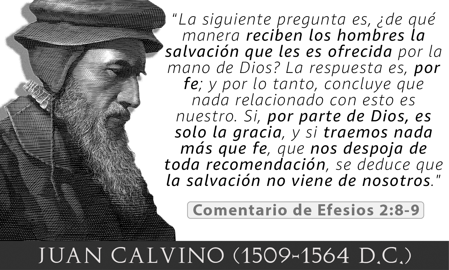 Balthasar Hubmaier on X: "Tres lecciones que nos deja Juan Calvino para  corregir a los calvinistas modernos: 1. Efesios 2:8-9 no enseña que la fe  es un don de Dios, sino que