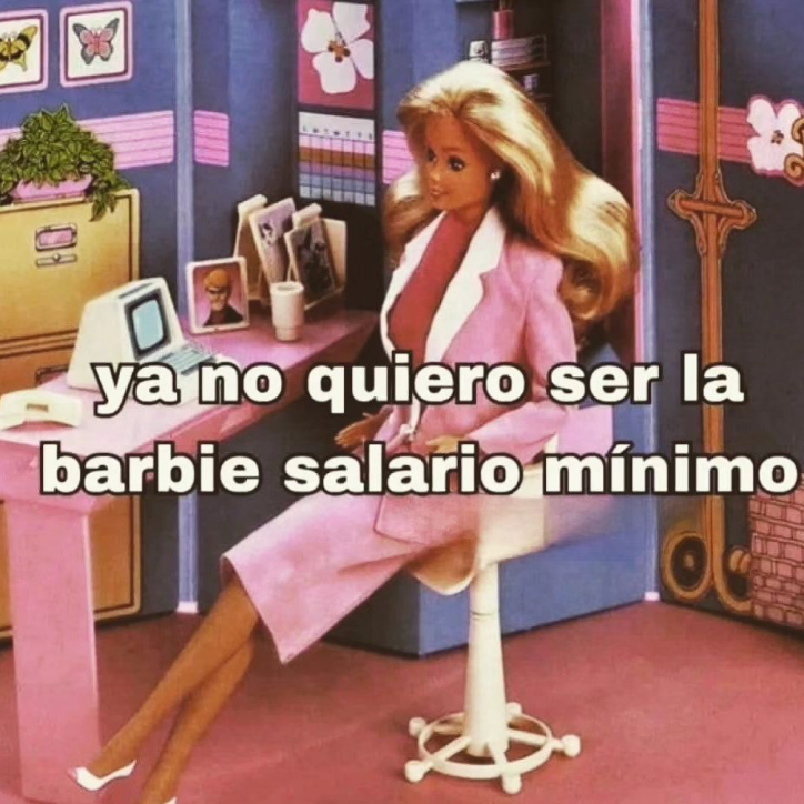 memez_van's tweet photo. #Barbie #SalarioMínimo #Salario #Trabajar https://t.co/iLRKdWrbtI