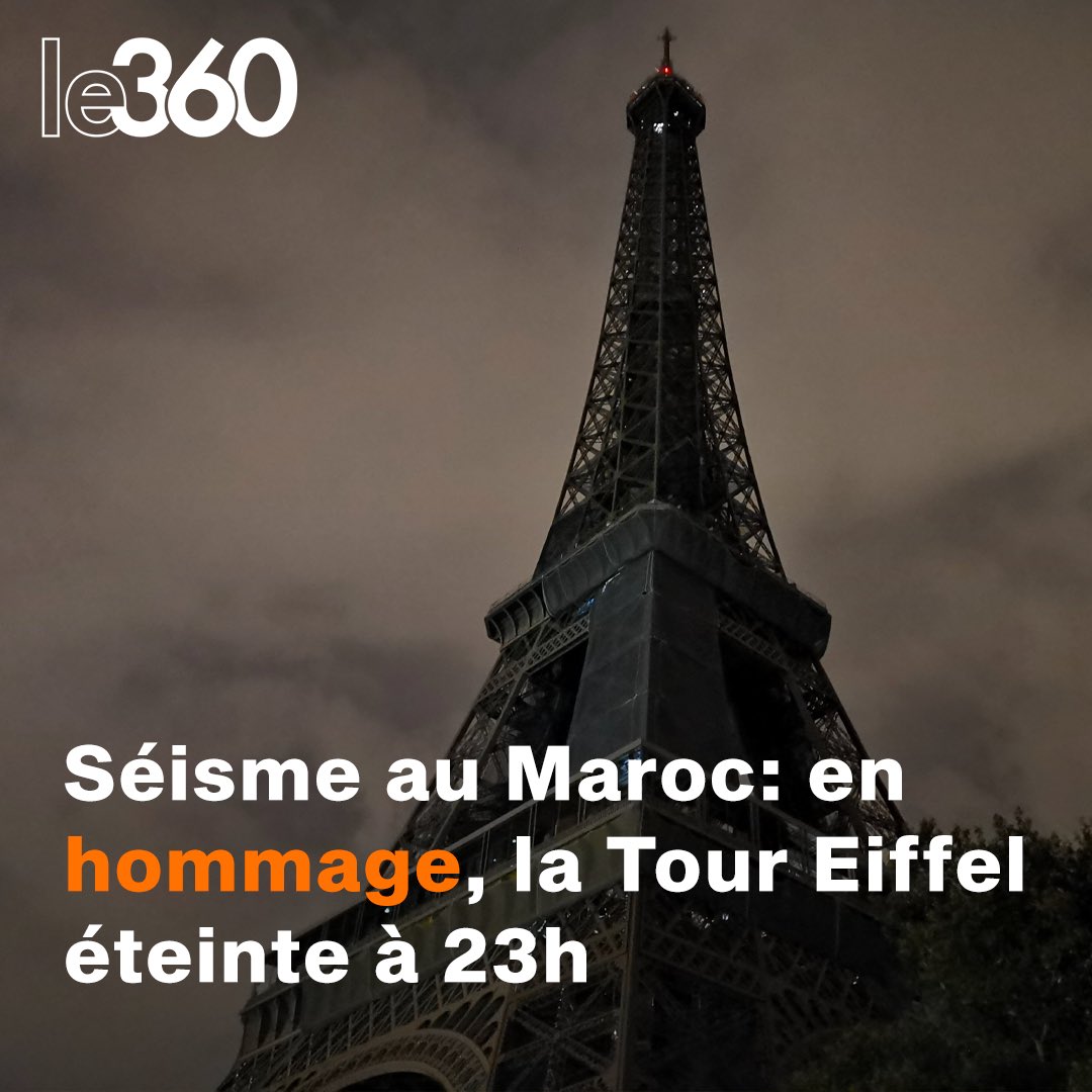 Le360fr's tweet photo. 🇲🇦🇫🇷 La Tour Eiffel sera éteinte samedi soir à 23h00 en hommage aux victimes du séisme au Maroc.

L’extinction de la Tour Eiffel exprime le «soutien total et évident au Maroc» de la capitale française, a affirmé sa maire Anne Hidalgo. https://t.co/4KgmtAFd6b