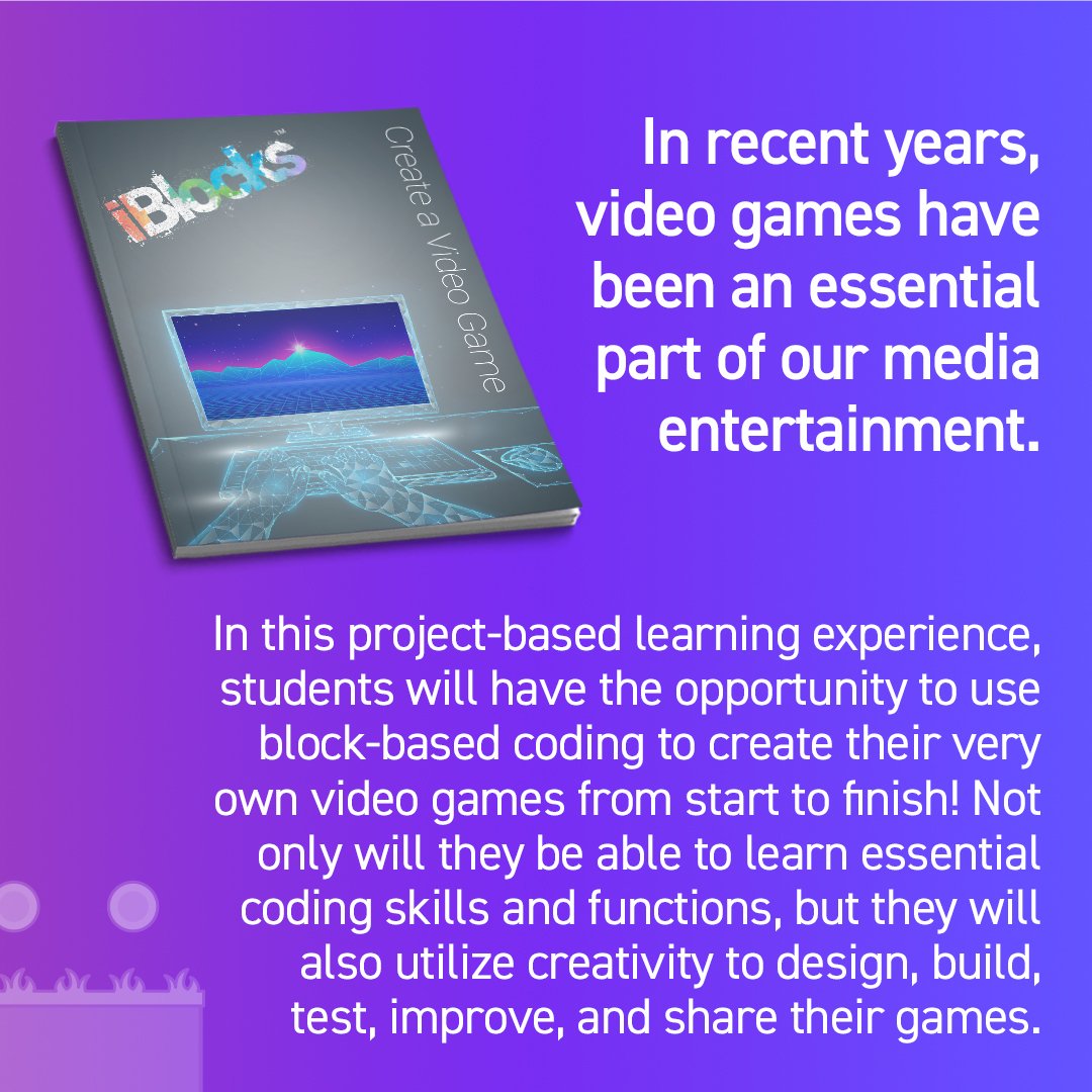 iBlocksPBL's tweet photo. Get gaming with the "Create a Video Game" iBlock! Students will use block-based #Coding to design &amp; program video games, and then share with the class to test &amp; improve their creations in this #PBL experience. Check it out: https://t.co/ftQa9qNcOa #edtech #STEM #blockbasedcoding https://t.co/XC4j0e8e6c