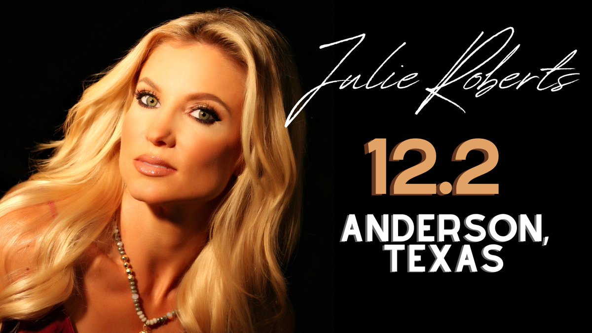 Anderson, Texas see you in December! Tickets: julieroberts.com/tour