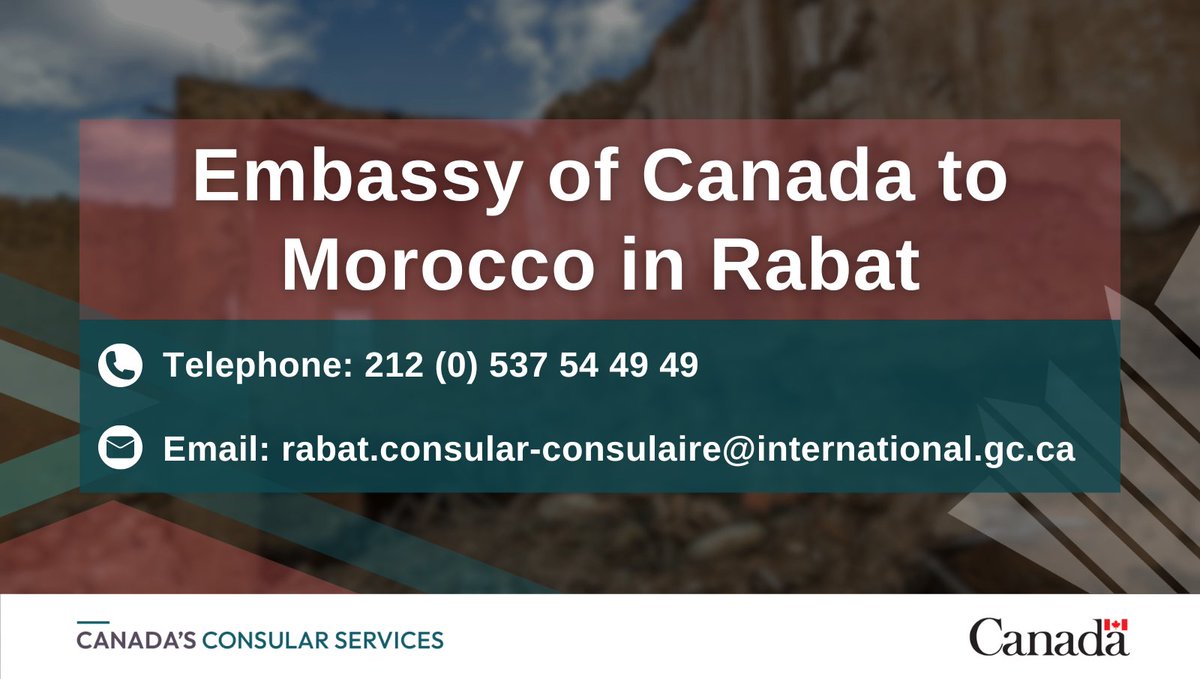 If you’re a Canadian in #Morocco and you need consular assistance, contact the Embassy of Canada to Morocco: ow.ly/Bc8b50PJCT9 And register with us for important updates as the situation evolves: ow.ly/PeQh50PJCT8