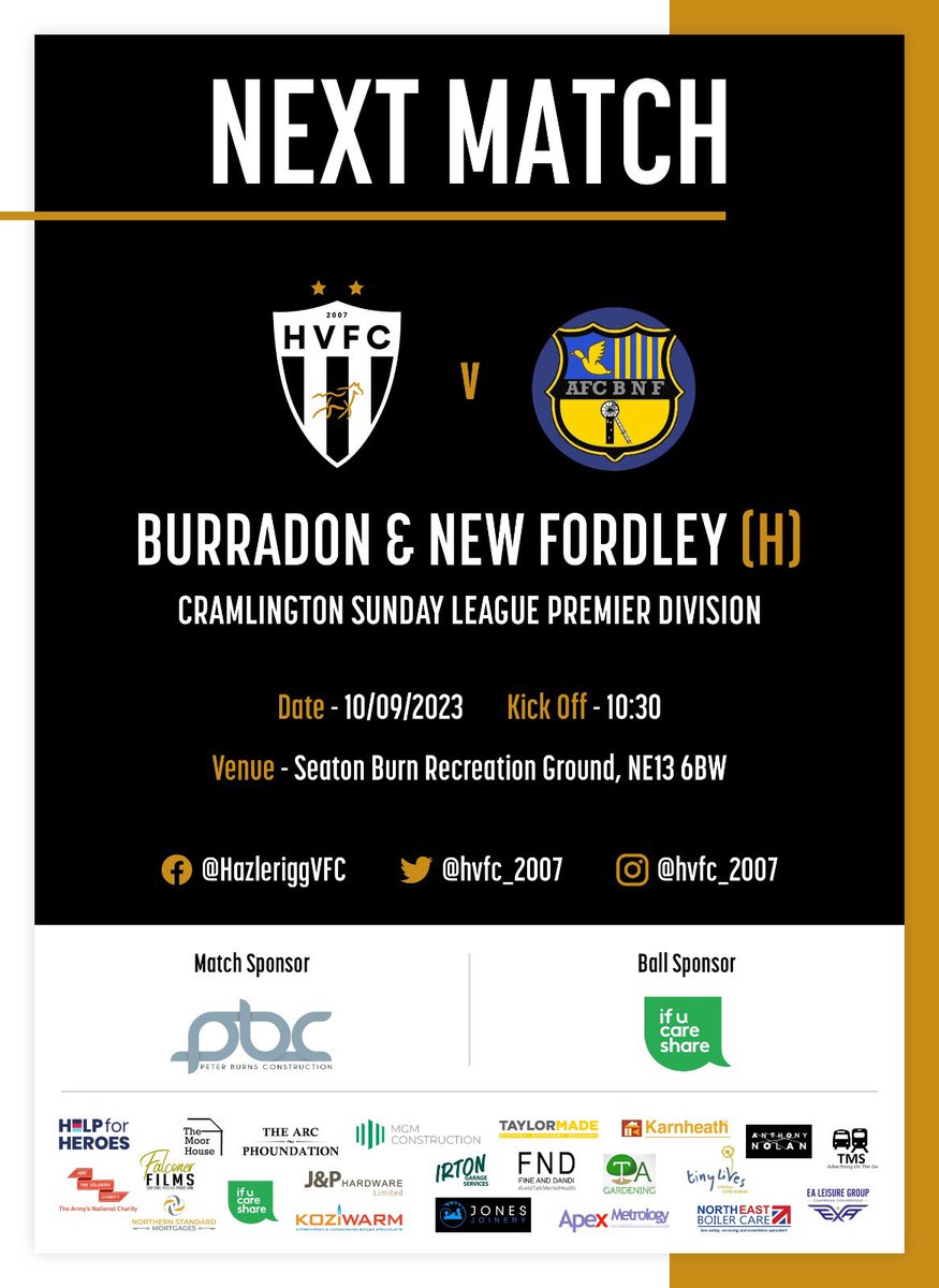 Hazlerigg Victory FC (@hvfc_2007) on Twitter photo We host <a href="/BNFFC/">BurradonNewFordleyFC</a> in the morning.
The game is in the hands of <a href="/benoble898/">Ben Noble</a> & <a href="/reganhall888/">Regan Hall</a> who hold all the equipment 🙏
Big thanks to Pete Burns Construction (PBC), a new sponsor this season.
Tomorrows match ball sponsorship has been donated to promoting <a href="/ifucareshare/">If U Care Share</a> campaign. We host <a href="/BNFFC/">BurradonNewFordleyFC</a> in the morning.
The game is in the hands of <a href="/benoble898/">Ben Noble</a> & <a href="/reganhall888/">Regan Hall</a> who hold all the equipment 🙏
Big thanks to Pete Burns Construction (PBC), a new sponsor this season.
Tomorrows match ball sponsorship has been donated to promoting <a href="/ifucareshare/">If U Care Share</a> campaign.