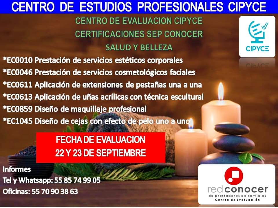 CENTRO DE EVALUACION CIPYCE
INSCRIPCIONES ABIERTAS
CUPO LIMITADO
Tel; 55 70 90 38 63
Whatsapp: 55 8574 9905