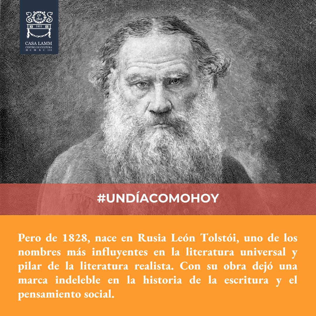 Conocido por sus obras maestras como "Guerra y Paz" y "Anna Karenina”. #UnDíaComoHoy