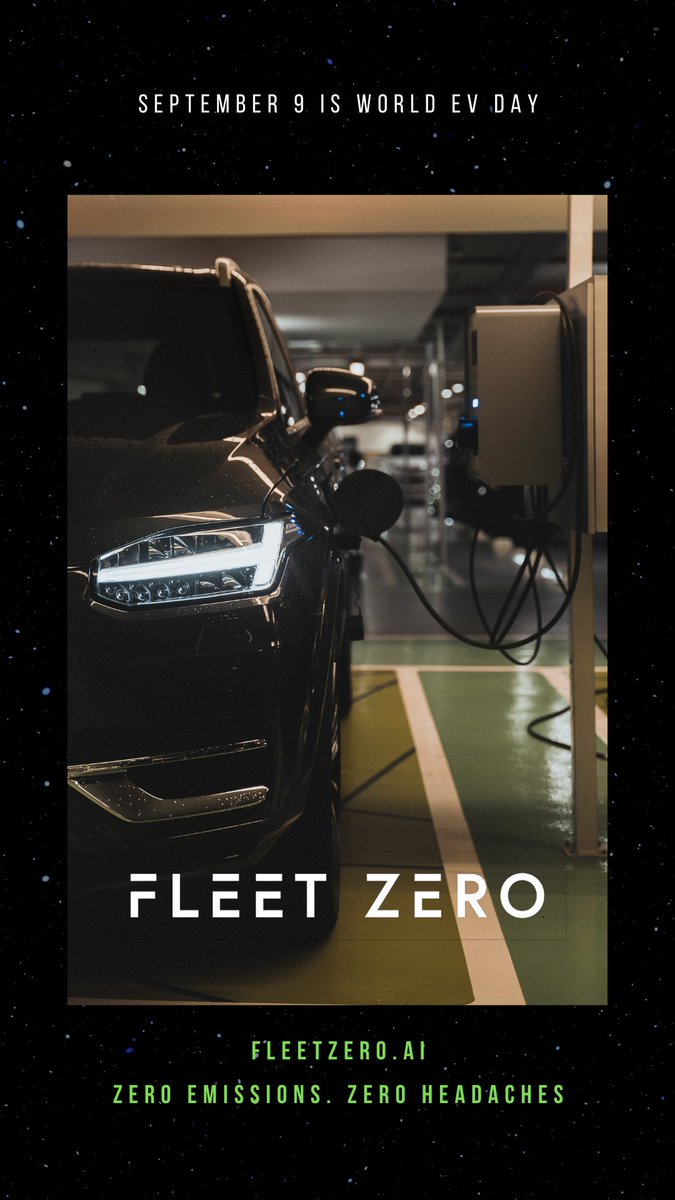 Happy World EV Day! #EV #ZeroEmissions 
fleetzero.ai