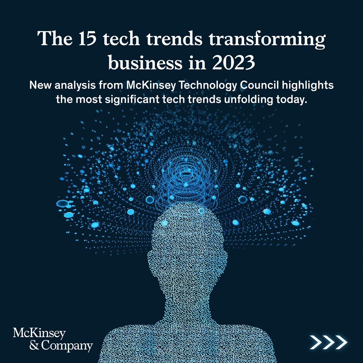 McKinsey_MGI's tweet photo. What #tech innovations are business leaders watching in 2023? The @McKinsey Technology Council identified the most notable trends unfolding today. 

Explore the research: https://t.co/UhyBFjipYP https://t.co/Q9QnU6VkNl