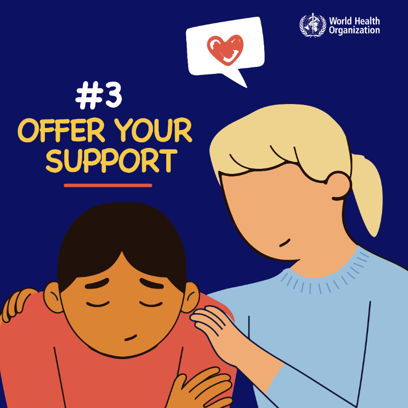 WHO's tweet photo. It's #WorldSuicidePreventionDay 

If you're worried that someone is at risk of #suicide, here's what you can do: 
💙 Talk to them about how they're feeling 
💙 Encourage them to seek professional help 
💙 Check in with them regularly