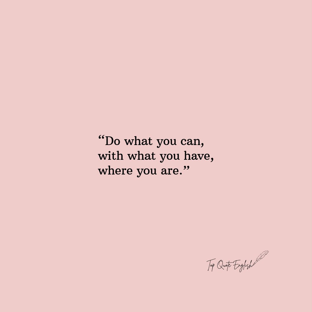 TopQuoteEnglish's tweet photo. “Do what you can, with what you have, where you are.”
.
.
.
.
.
#TopQuoteEnglish #Motivation #mentalhealth #quotes https://t.co/DOfQIws0Nh