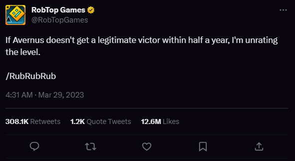 geometry_facts's tweet photo. A week after the level got verified, RobTop threatened to unrate the top 2 demon "Avernus" if it failed to obtain a victor within half a year. https://t.co/dkd4WDLp8A