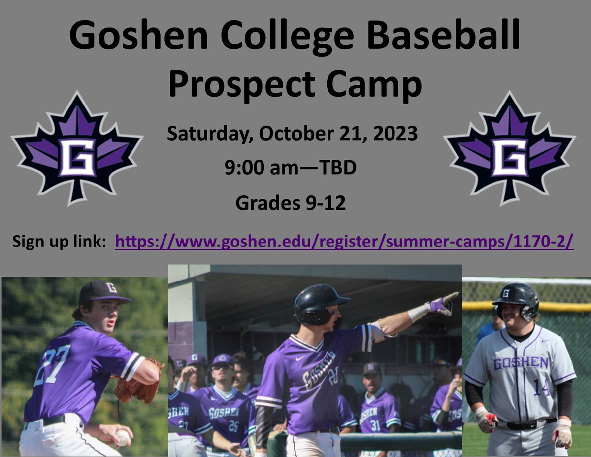 Attention Grades 9-12 HS Baseball Players:

We would love to have you join Goshen College Baseball for our 2023 Prospect Camp on Saturday, October 21st. Here is the link to sign up: 

goshen.edu/register/summe…