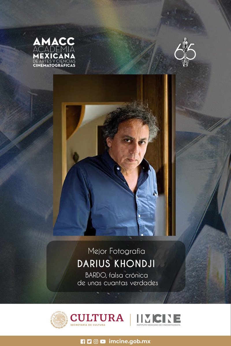🏆Gana el Ariel a Mejor Fotografía Darius Khondji por el largometraje 'BARDO, falsa crónica de unas cuántas verdades'. #Ariel65