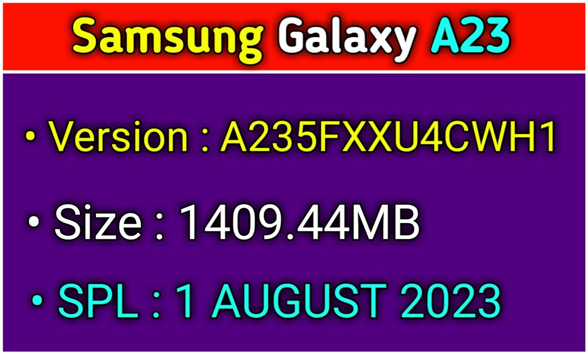 TechActivist666's tweet image. Samsung Galaxy A23 gets August 2023 Security Update in India 🇮🇳 

#Samsung
#GalaxyA23
#August2023SecurityPatch