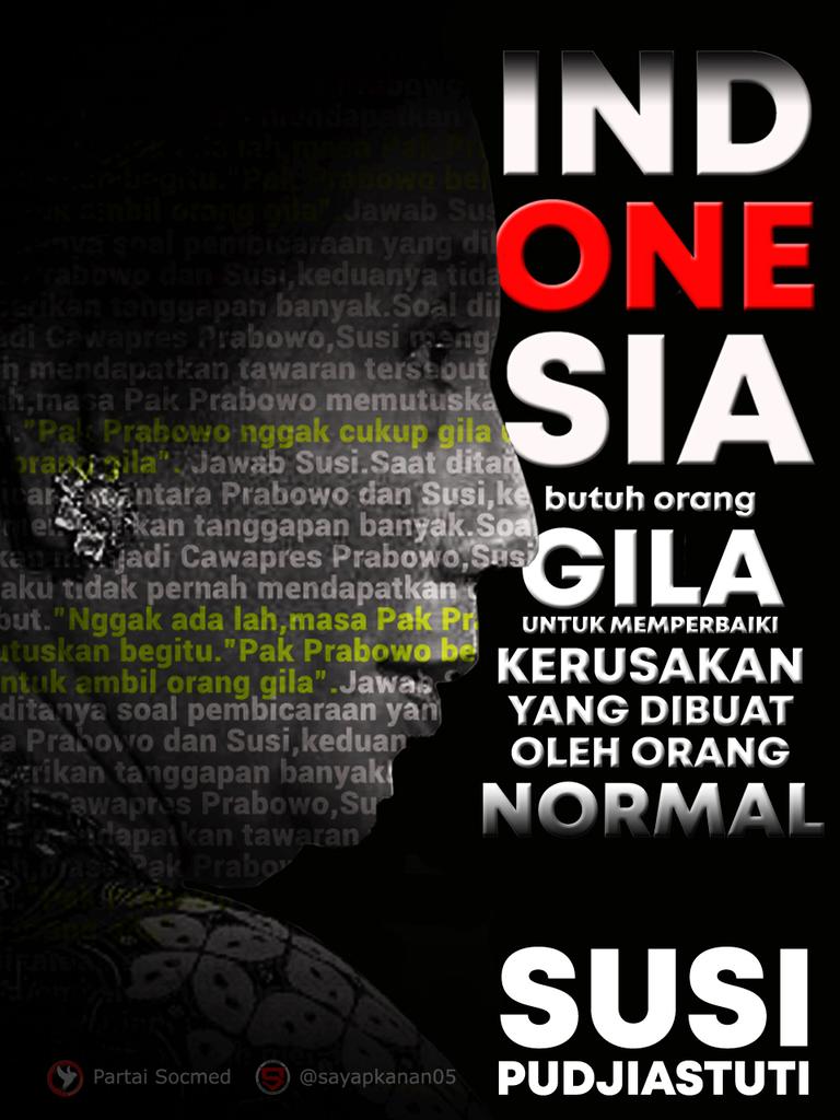 #99 (@partaisocmed) on Twitter photo Indonesia butuh <a href="/susipudjiastuti/">Susi Pudjiastuti</a> yg 'gila' untuk memperbaiki kerusakan yg dibuat oleh pejabat2 yg 'normal'.
Menyapa kawan2 dunia maya.. Indonesia butuh <a href="/susipudjiastuti/">Susi Pudjiastuti</a> yg 'gila' untuk memperbaiki kerusakan yg dibuat oleh pejabat2 yg 'normal'.
Menyapa kawan2 dunia maya..