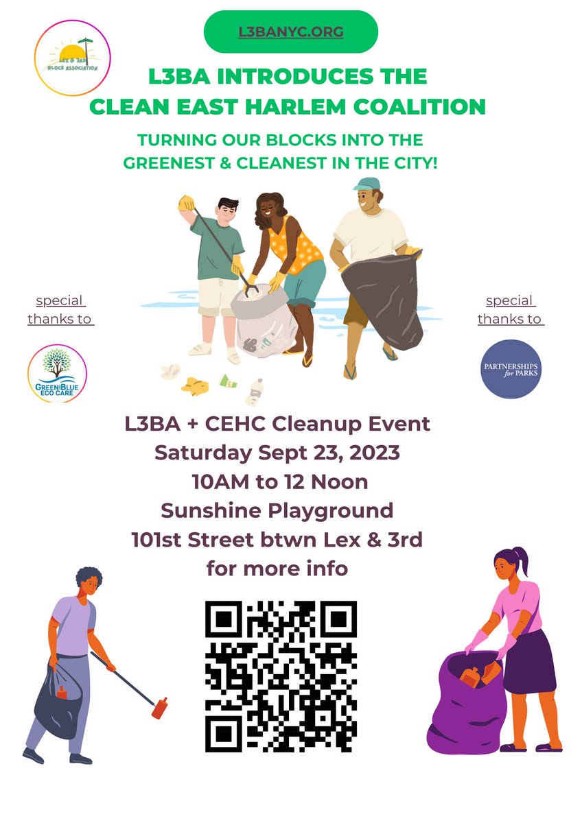 L3BA +CEHC Cleanup Event Saturday September 23, 2023 10am to Noon at Sunshine Playground 101st Street btwn Lex and 3rd Ave