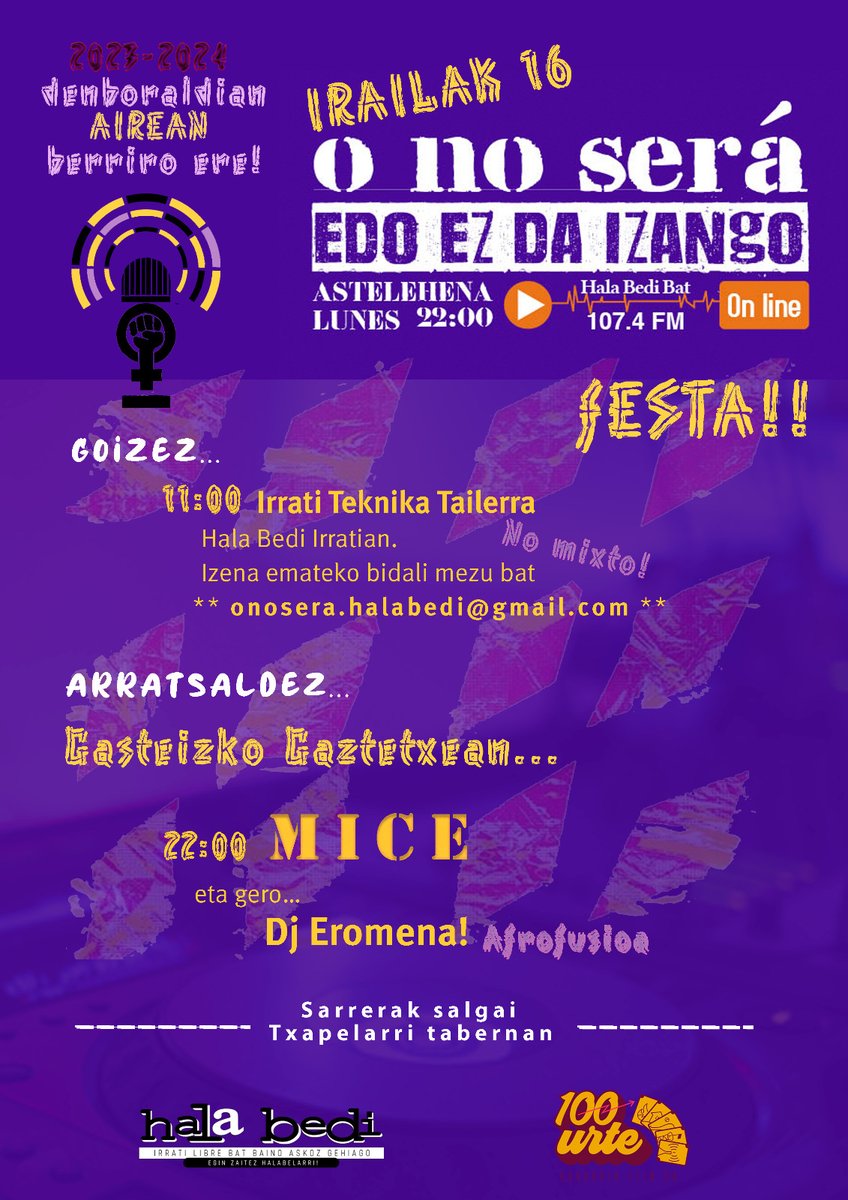 💜❤‍🔥F E S T A❤‍🔥🫶 Onosera-Edo ez da izango
🔸Irailak 16 septiembre🔸
23-24 denboraldiaren hasiera!! • ¡Nueva temporada!
Irrati teknika tailerra - Kontzertuak💥Gasteizko Gaztetxean.  MICE + DJ Eromena
Sarrerak Txapelarri Tabernan salgai. 5€