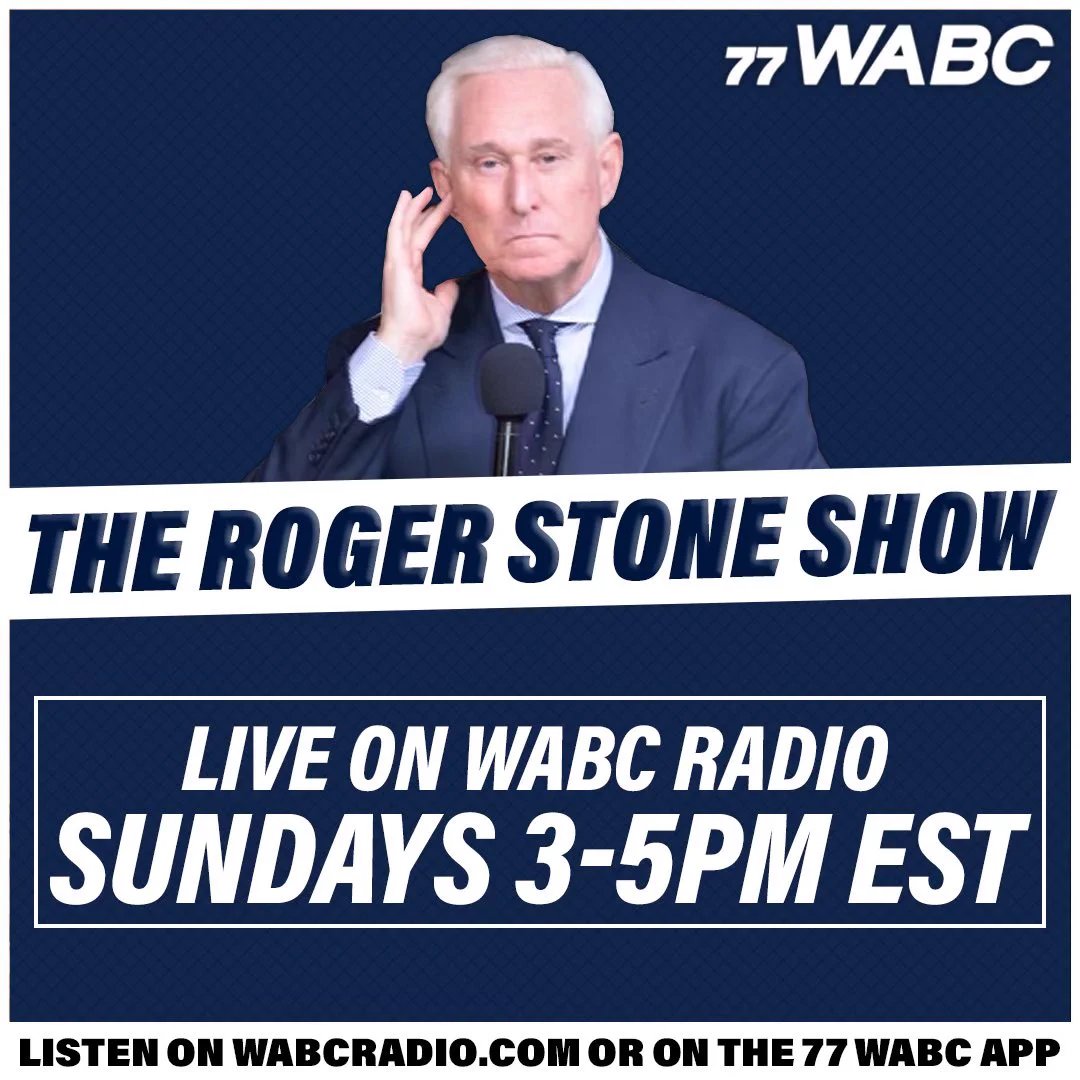 The Roger Stone Show on 77 WABC Radio (@rogerstoneshow) on Twitter photo TODAY from 3-5 pm EST, <a href="/RogerJStoneJr/">Roger Stone</a> is joined by <a href="/LouDobbs/">Lou Dobbs</a>, <a href="/JackPosobiec/">Jack Poso 🇺🇸</a>, and <a href="/KariLake/">Kari Lake</a> on the Roger Stone Show on <a href="/77WABCradio/">TalkRadio 77 WABC</a>.
LISTEN LIVE: 770 on the AM Dial in NY-NJ-CT Area, or worldwide at WABCRadio.com TODAY from 3-5 pm EST, <a href="/RogerJStoneJr/">Roger Stone</a> is joined by <a href="/LouDobbs/">Lou Dobbs</a>, <a href="/JackPosobiec/">Jack Poso 🇺🇸</a>, and <a href="/KariLake/">Kari Lake</a> on the Roger Stone Show on <a href="/77WABCradio/">TalkRadio 77 WABC</a>.
LISTEN LIVE: 770 on the AM Dial in NY-NJ-CT Area, or worldwide at WABCRadio.com