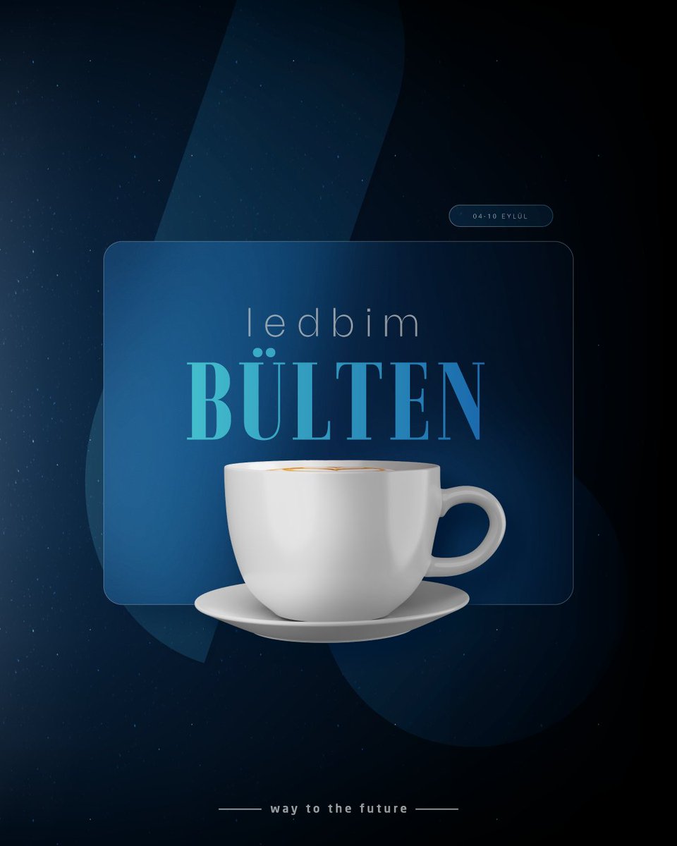 ledbim's tweet photo. Ledbim ekibinin dikkatini çeken haftalık gelişmelere göz atın 📭 https://t.co/VjGlQs5L45