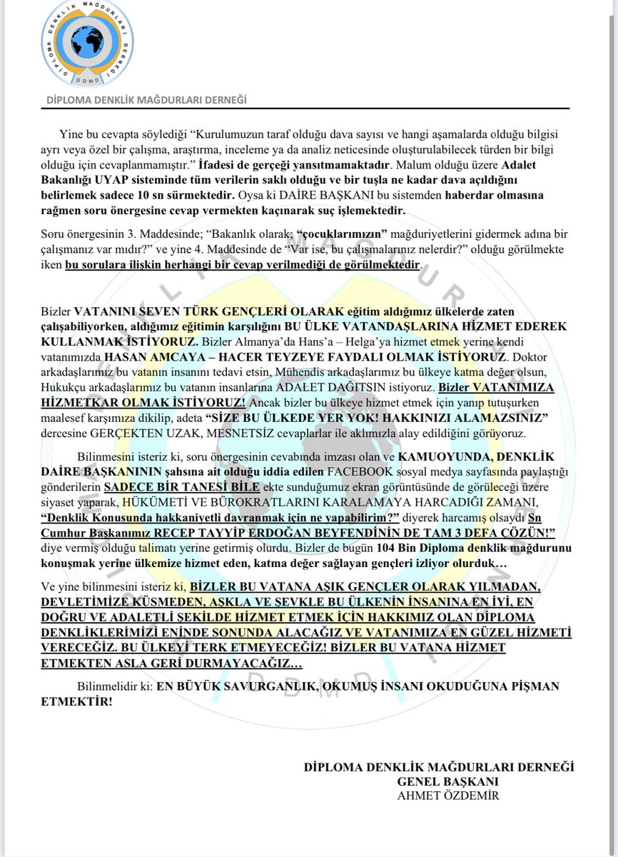 VahdetOzkocak's tweet photo. Şimdi @YuksekogretimK Sn @erolozvar @haldungoktas a soruyorum.
Bu yazılanlar doğru ise bağımsız bir heyet ile Denklik Dairesindeki son 15 yılın TÜM dosyalarını indirelim. AYNI Üniversite AYNI Bölüm ve AYNI sınıf olup 3 farklı karar çıkmazsa bütün iddialarımızdan vazgeçip kamuoyu açıklaması yapacağız. Peki 1 tane bile dosya varsa HERKES istifa edecek mi? Mesnetsizdir diyen şahıs ve EKİBİ, Amir-Memur ANINDA kuruldan uzaklaştırılacak mı?
@tcbestepe Sn @RTErdogan ın %52, @Akparti nin %35'te kalmasının temel sebebi BÜROKRASİ ZULMÜdür!
Dadanmışlar sebebi ile sadece Hükümet değil Devlet de yara almaktadır. Malum kişiler ve odaklar Sn @erolozvar a 3 farklı rakam açıklatmış, geçen yasama döneminde @TBMMEgitim da gündem dışı 25 dakika bu konu tartışılmıştır. 
İşimiz çok zor evet. Ancak Devletimizin gereken önlemleri alması elzem. Dezenformasyon ile nereye kadar gidilecek? Hukuki işlemleri de başlatacağız. Siyasilerin de tamamına yeniden bilgilendirme yapacağız. Unutulmasın ki FETÖvari oluşumlar toplumda huzursuzluk istiyor ve öncelikleri de gençlerimizi sokağa dökmek, kampüsleri karıştırmak.
Bakınız 3 farklı zaman 3 farklı yerde Sn @RTErdogan talimat verdi. Mesnetsiz dediğiniz iddialar doğru olmasa YÖK Başkanı TAM rakam verir, sizler yüce @TBMMresmi ye bu cevabı vermezdiniz! 
Aman Dikkat❗️
@Akparti @MHP_Bilgi @rprefahpartisi @bbpgenelmerkez @HudaParTBMM