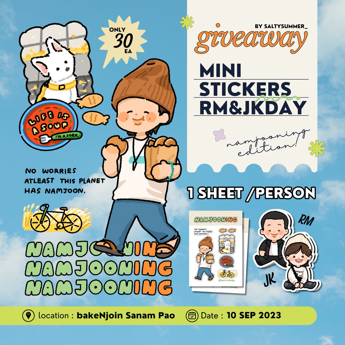 ☁️PLS RT giveaway 
#HAPPYRMDAY #HAPPYJKDAY

☁️mini stickers RM&JK DAY
 -namjooning edition- 

🚲location : bakeNjoin SanamPao
☁️date : 10 SEP 2023
☁️time : ช่วงบ่าย 2 - บ่าย 3
หรือจนกว่ากอว.จะหมดนะคะ🥺🤍