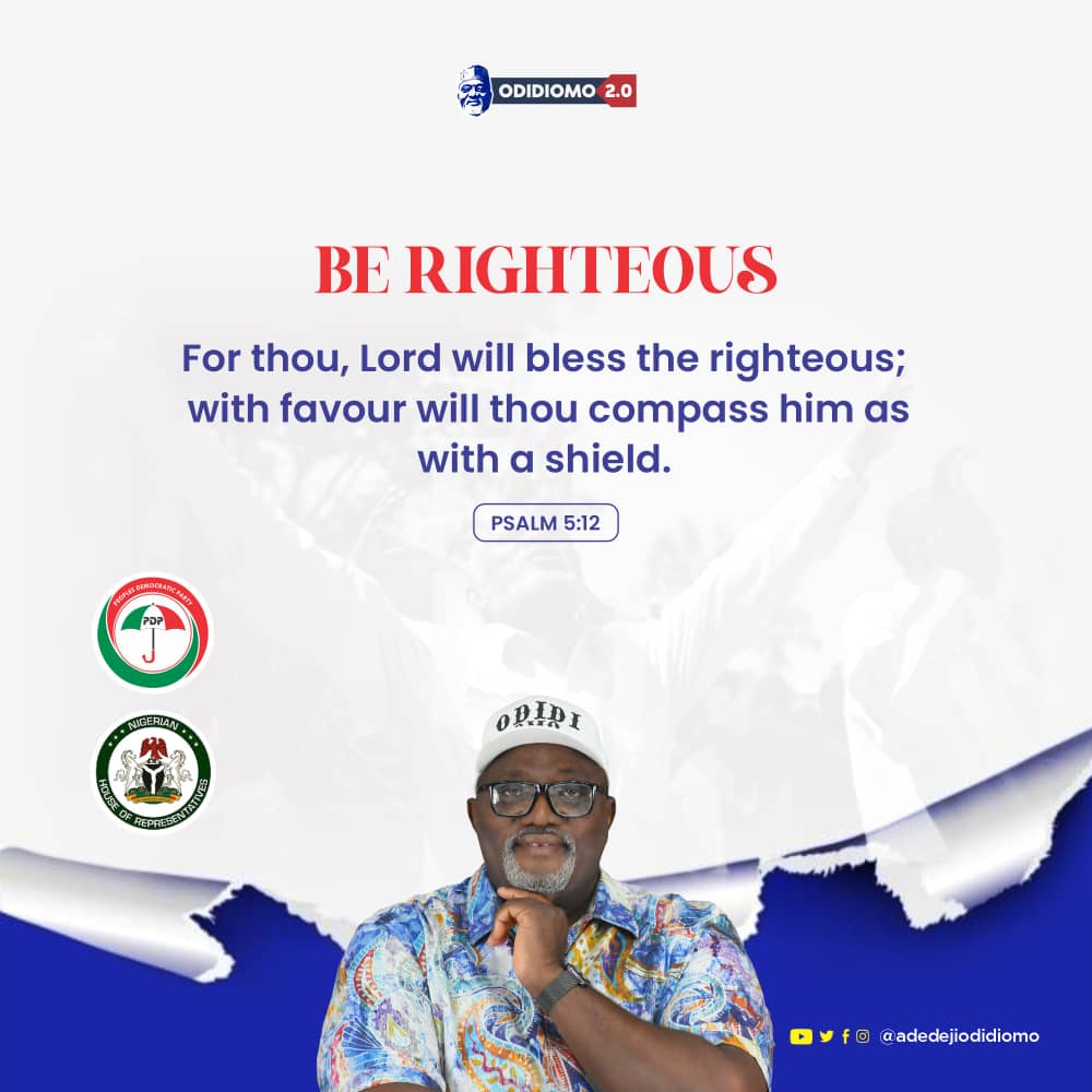 AdedejiOdidiOmo's tweet photo. BE RIGHTEOUS!

For thou, Lord will bless the righteous; with favor will thou compass him as with a shield. 
(Psalm 5:12)

#sunday 
#ibadannorthwest 
#ibadansouthwest 
#odidiomo https://t.co/3TKnuBeAdu