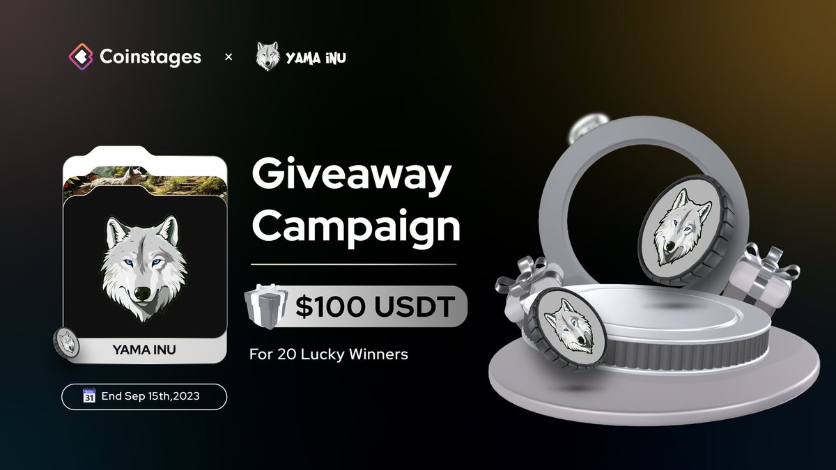 🥳We’re excited to announce our next #Giveaway with <a href="/YamaInuCoin/">YamaInuCoin🐺</a>

🎁Prize Pool: $100 USDT For 20 Lucky Winners

📄Task
➡️Follow <a href="/Coinstages/">Coinstages</a> &amp; <a href="/YamaInuCoin/">YamaInuCoin🐺</a>
➡️Tag 3 Your Friends
✅Complete s.giveaway.com/14f5qb3

⏰ End September 15th

#Giveaway #YamaInu #Crypto2023 #Coinstages