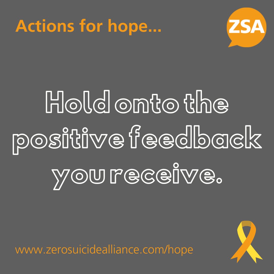 Zer0Suicide's tweet photo. #CreateHopeThroughAction
If you receive positive feedback, save it or make a note of it somewhere so you can look back on it when you're going through a tough time 💛
#WorldSuicidePreventionDay #WSPD #WSPD2023 https://t.co/5168DVBTWN