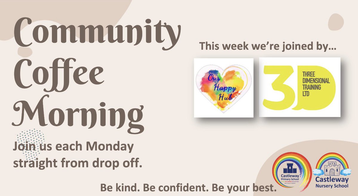 WeAreCastleway's tweet photo. Our #CommunityCoffeeMorning continues tomorrow as usual. This week Miss McDonough has arranged for our friends from Our Happy Hub CIC and Three Dimensional Training Limited to join us. All are welcome to join us! #WeAreACommunity #WeAreCastleway https://t.co/KRvILm63aa