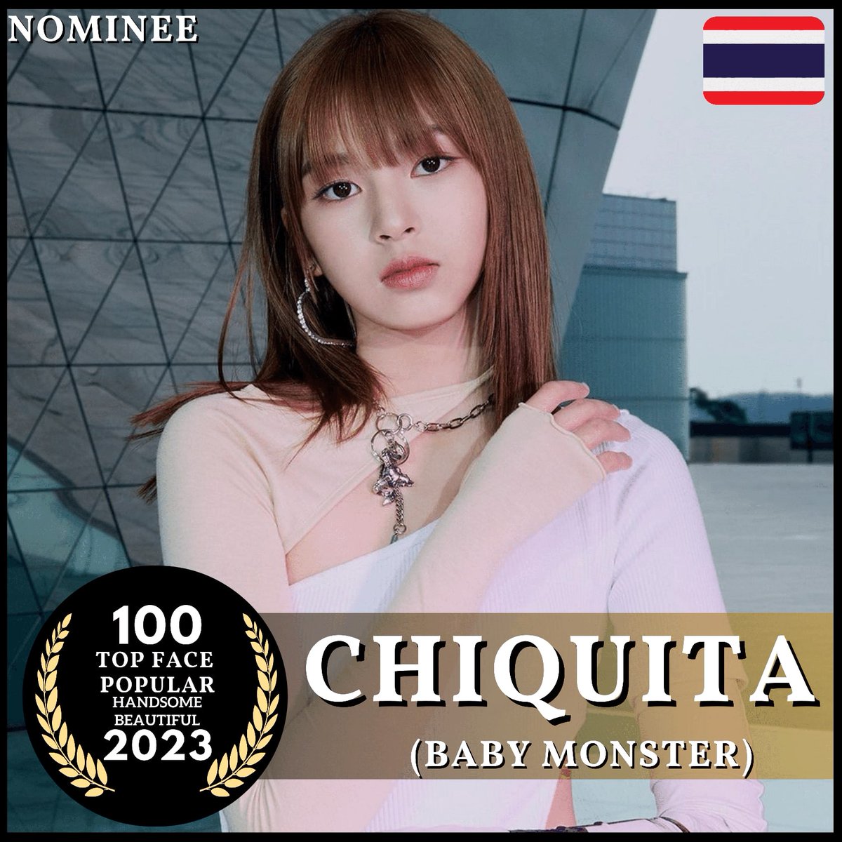 VOTE 100 TOP FACE HANDSOME BEAUTIFUL 2023 NOMINEE @_CQTth (THAILAND) VOTE BY COMMENT, LIKE AND SHARE WITH HASTAG #100topfacehandsomebeautiful2023 1 LIKE 5 VOTES 1 COMMENT 3 VOTES 1 SHARE 10 VOTES FOLLOW and VOTE IN INSTAGRAM @entertainment_award #CHIQUITA #BABYMONSTER #YG