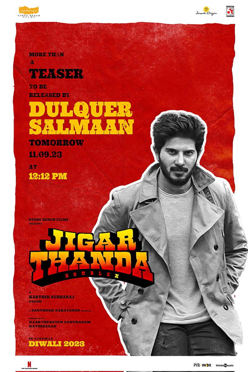 stonebenchers's tweet photo. Ini enna yaaru kaananum nu nyan theermanikkum 🔥

@dulQuer to launch the #MoreThanATeaser of #JigarthandaDoubleX at 12.12 PM tomorrow. 

XXing starts soon! 

A @karthiksubbaraj film 🎬

@offl_Lawrence @iam_SJSuryah @Music_Santhosh @kaarthekeyens @stonebenchers @kathiresan_offl @5starcreationss @alankar_pandian @thinkmusicindia @_PVRCinemas @onlynikil @vamsikaka @PearlMediaCo
