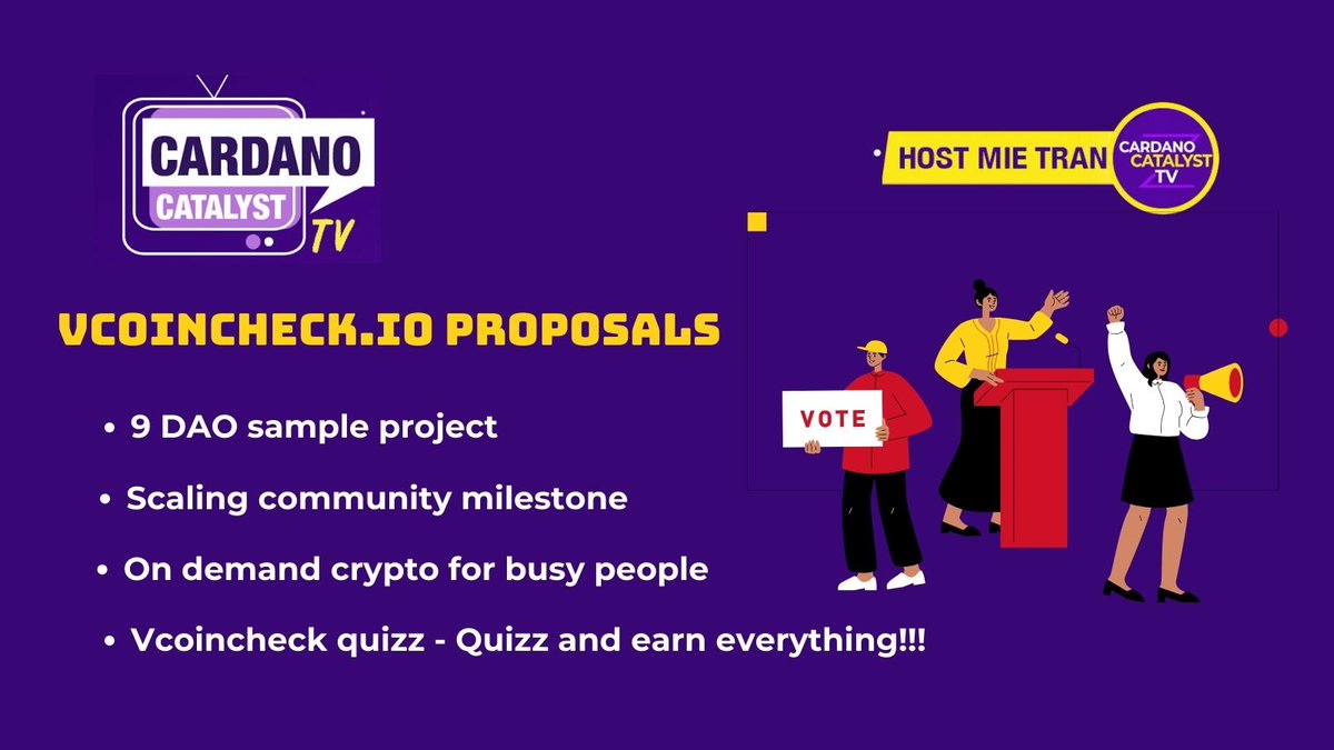 🥳 Check out <a href="/VCoinCheck/">VCC team ⚡️Cardano - Pool Ticker: VCC</a> proposals on our <a href="/cardano_tv/">Cardano Catalyst TV</a> channel and vote for them!!!

🚀 KEY WORD TO VOTE: #VCOINCHECK 

🥰 Subscribe our Youtube: youtube.com/channel/UC1O88…