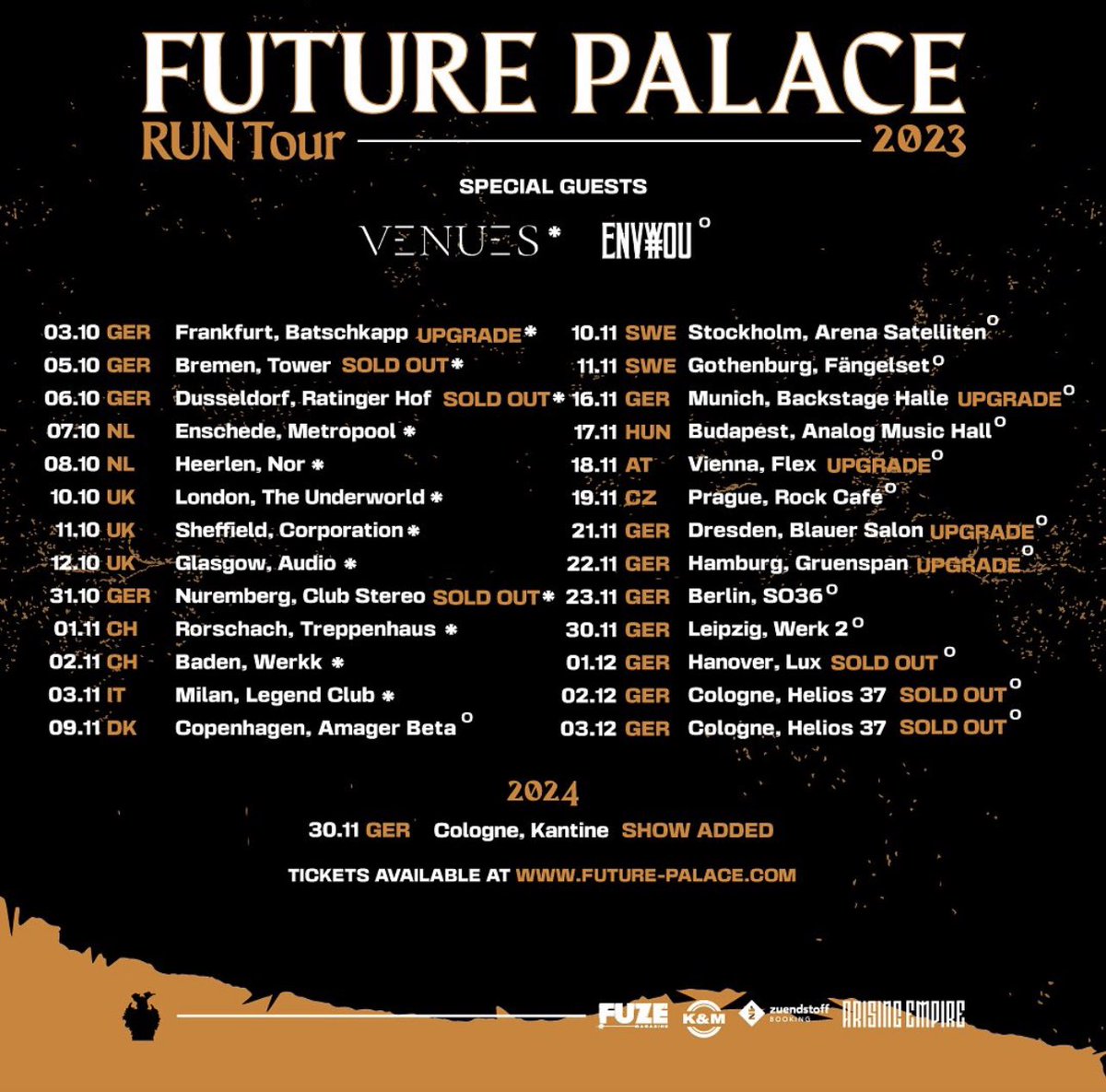 Tickets are going fast - Bremen sold out and Vienna upgraded for our headline tour! Get yours at future-palace.com
