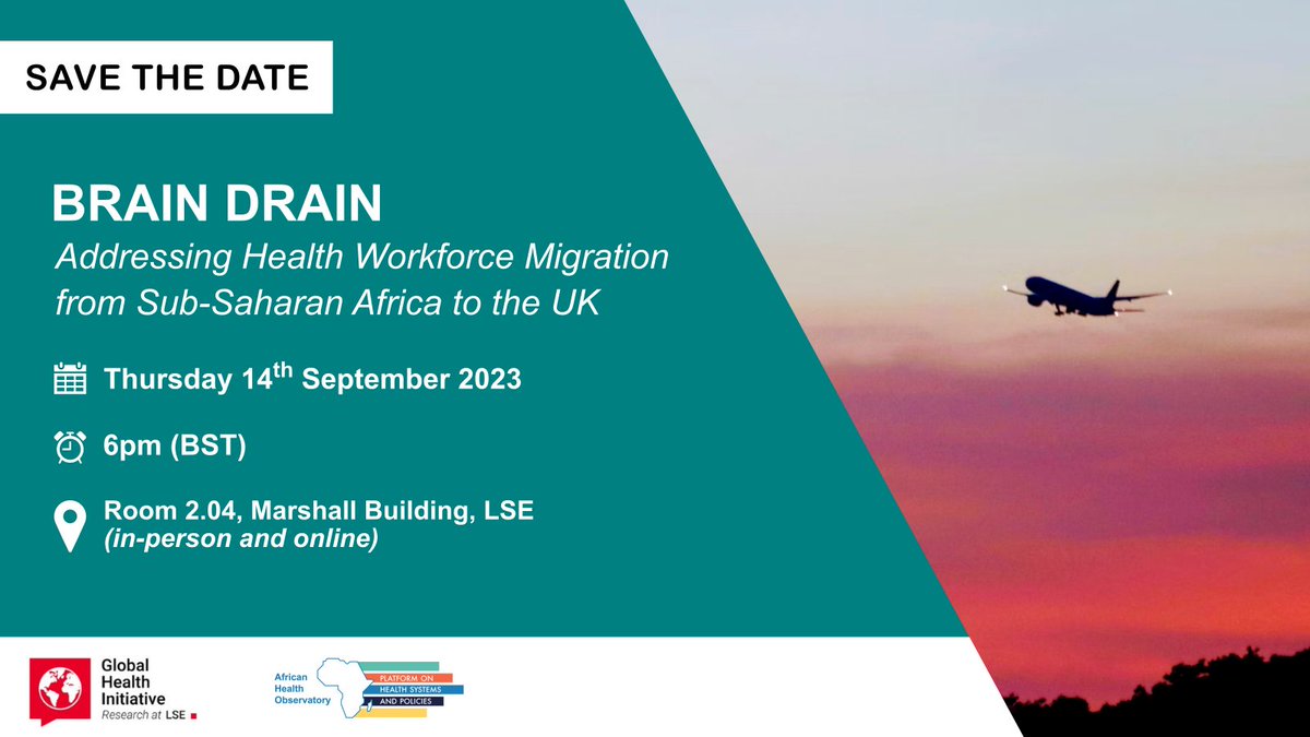 📢📢 On Thursday in person and online. Don't miss this timely discussion on health workforce migration with perspectives from #Ethiopia, #Kenya, #Nigeria and #UK #NHS. Chaired by Lesong Conteh @lconteh, in collaboration with @LSEGlobalHealth Sign up eventbrite.com/e/brain-drain-…