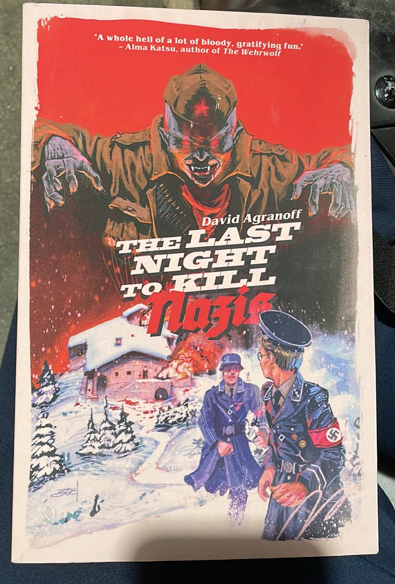 Impulse preorder of @DAgranoffAuthor’s LAST NIGHT TO KILL NAZI’s just arrived, and OMFG.