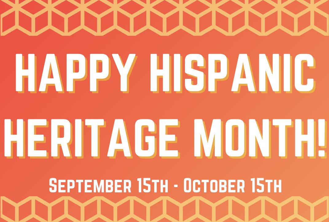 Happy Hispanic Heritage Month!
From us to you! We hope to honor and celebrate the variety of cultural contributions Hispanic and Latinx countries have created for centuries!