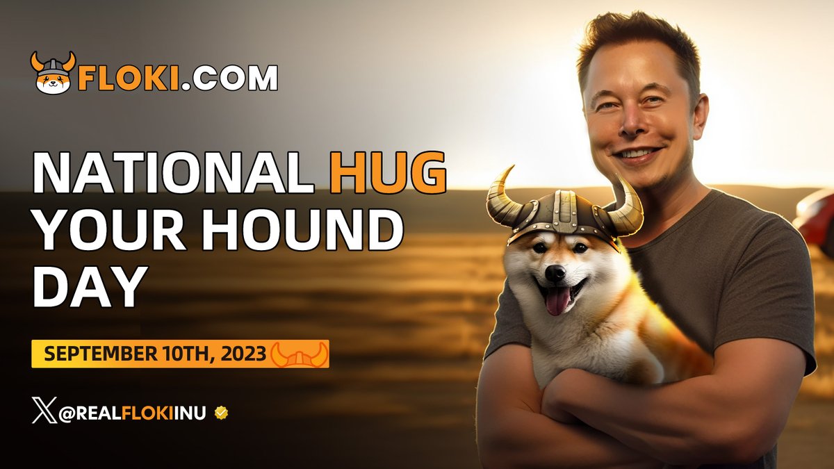 FLOKI's tweet photo. It's #NationalHugYourHoundDay in the US! 🐶🧡

A day on which we celebrate the profound love that dogs bring into our lives.

Take a moment to cherish your furry friend with a hug, a treat, and a LONG walk!

Looks like #Floki already received a dose of affection from @elonmusk: https://t.co/aJLIxQaM16
