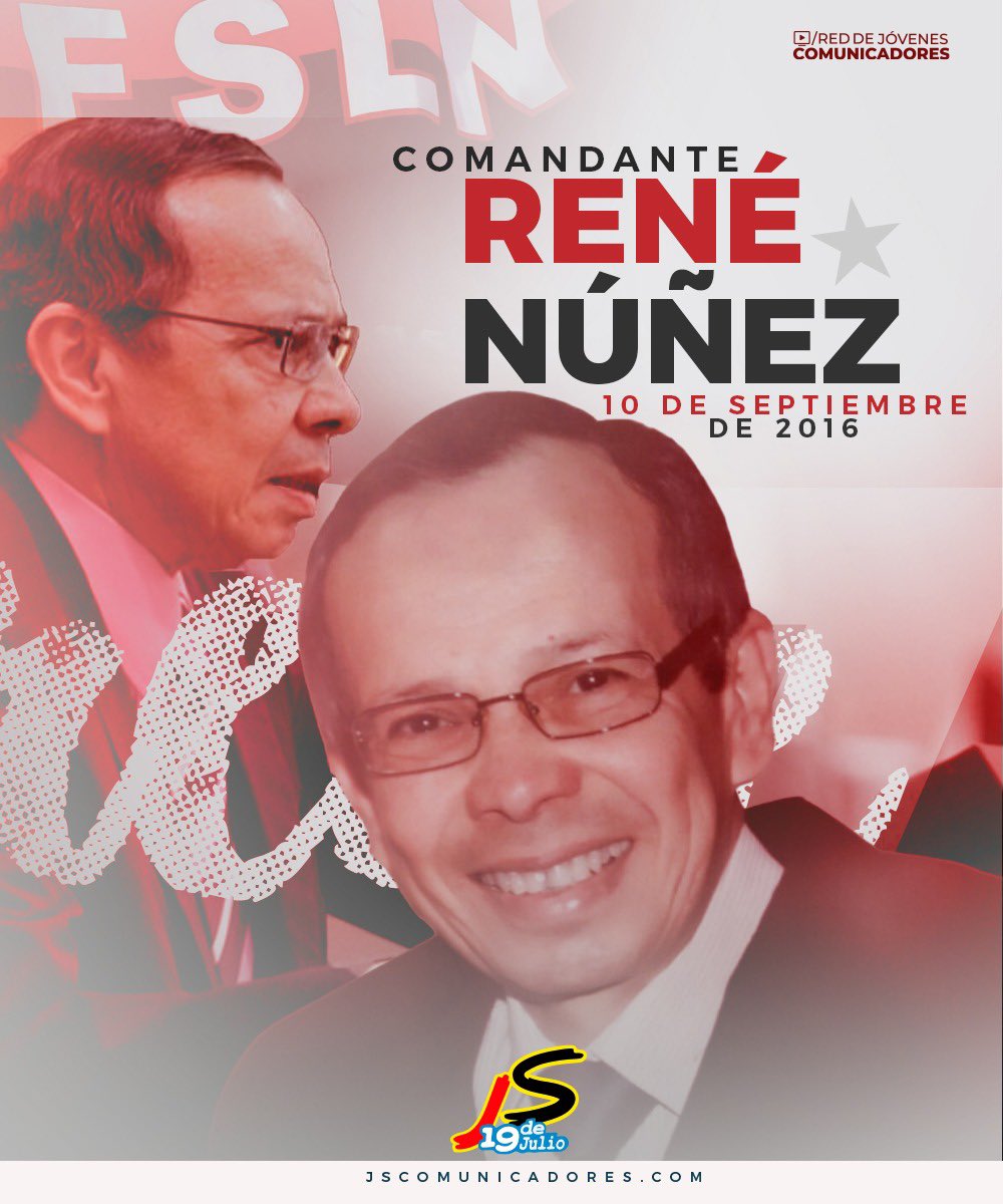 🔰Conmemoramos el ➡️ 07 aniversario del tránsito a la inmortalidad de nuestro comandante René Núñez 🔴⚫️ #Nicaragua #PatriaBenditayLibre